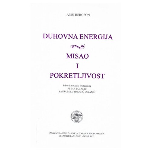 IK Zorana Stojanovića Anri Bergson
 - Duhovna energija Slike