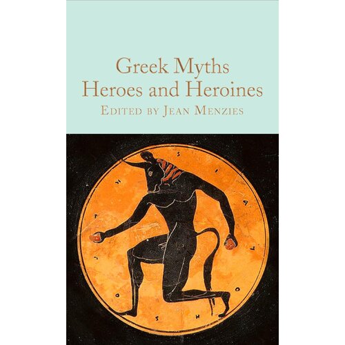Macmillan Distribution Various - Greek Myths: Heroes and Heroines Slike