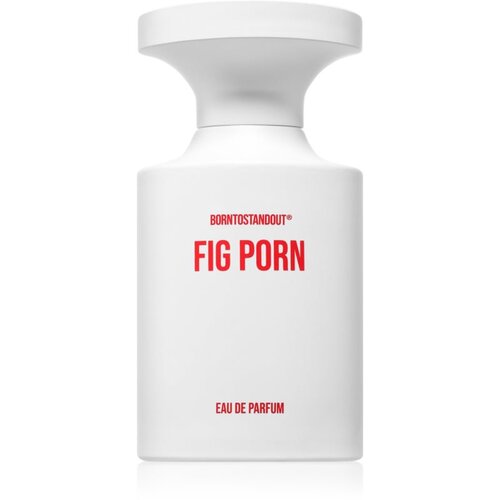 BORNTOSTANDOUT fig porn parfumska voda uniseks 100 ml Cene