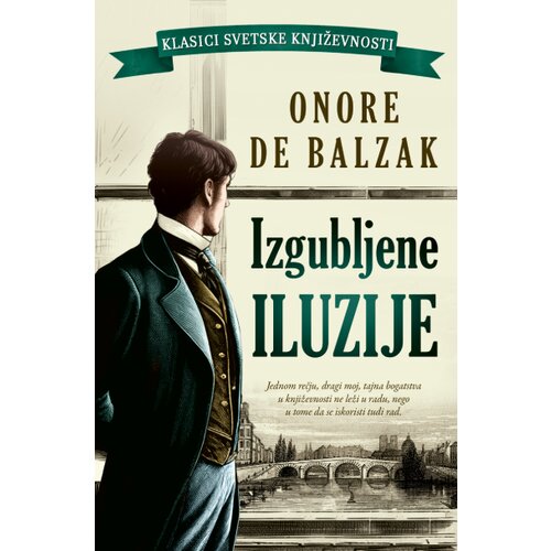 Laguna Izgubljene iluzije - Onore de Balzak ( 14704 ) Cene