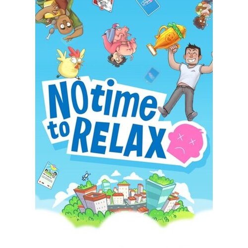Steam No Time to Relax Key GLOBAL Cene