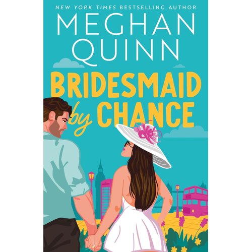 Hachette Meghan Quinn - Bridesmaid By Chance Cene