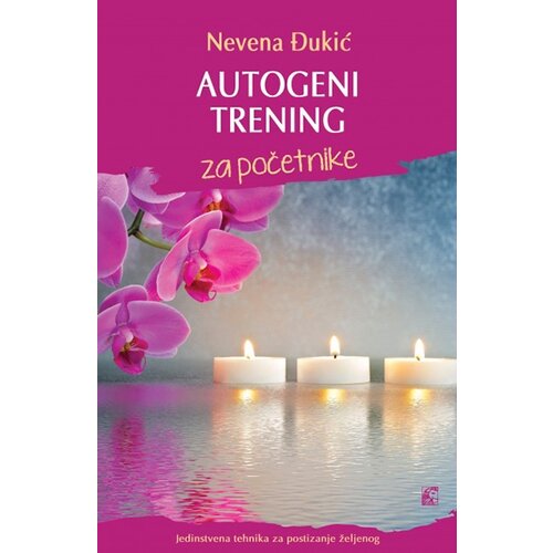 Leo Commerce Nevena Đukić - Autogeni trening za početnike Slike