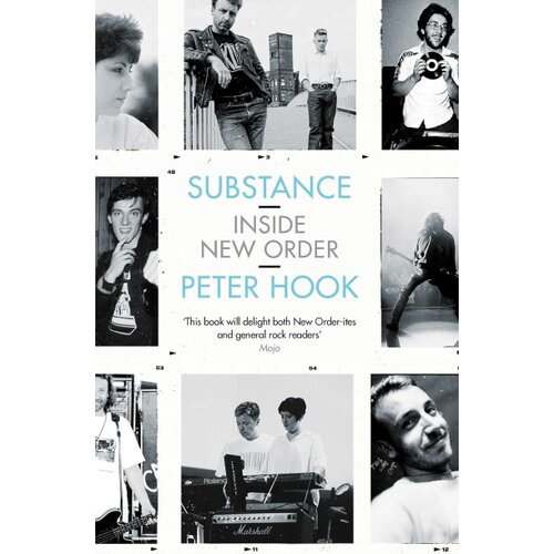 Harper Collins Publishers Ltd Peter Hook - Substance Inside New Order Slike