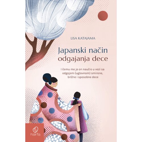 Harfa & Pametnica Lisa Katajama - Japanski način odgajanja dece Cene