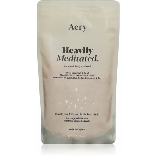 Aery Aromatherapy Heavily Meditated sol za kopel 375 g