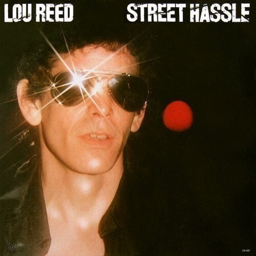 Lou Reed Lou Reed - Street Hassle Cene
