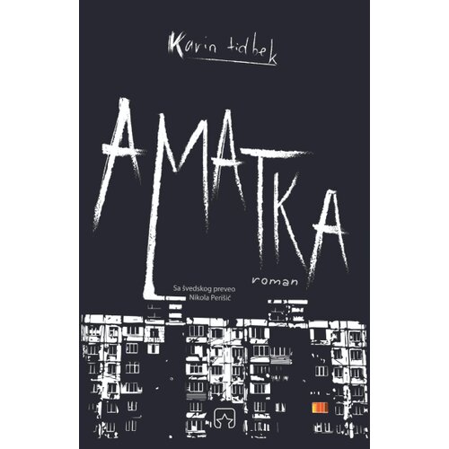 Partizanska knjiga Karin Tidbek - Amatka Slike