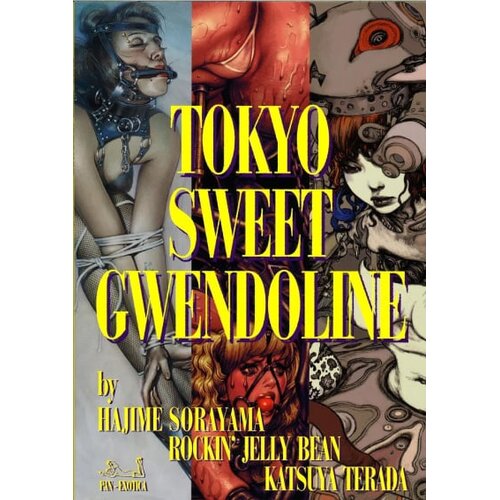 Publishers Group (PGUK) Hajime Sorayama, Katsuya Terada - Tokyo Sweet Gwendoline Slike