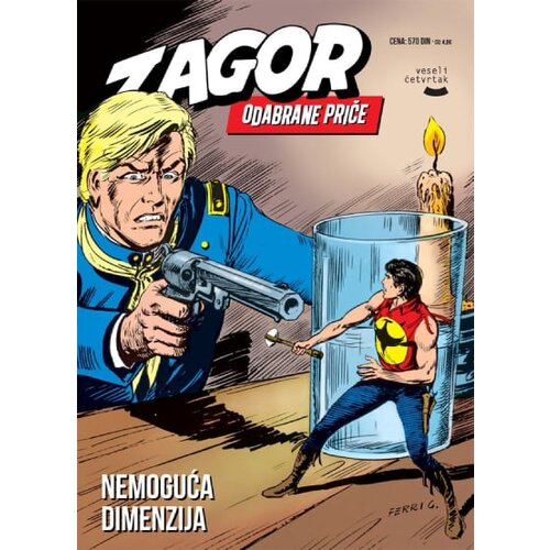 Veseli četvrtak Grupa autora - Zagor: Odabrane priče 67 - Nemoguća dimenzija Slike