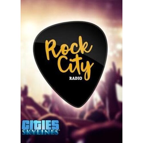  Cities: Skylines - Rock City Radio (DLC) Steam Key GLOBAL Cene