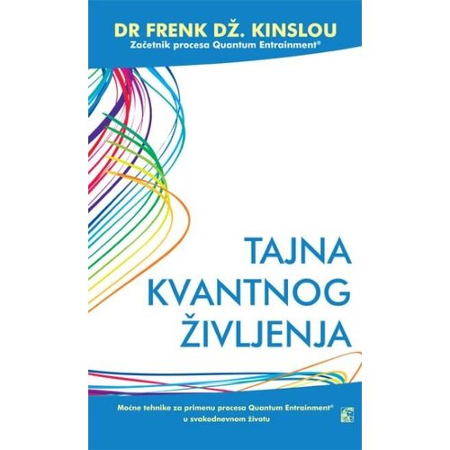 Leo Commerce Frenk Dž. Kinslou - Tajna kvantnog življenja Cene
