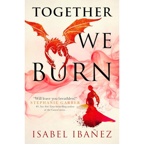 Macmillan Distribution Isabel Ibanez - Together We Burn Slike