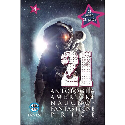 Tanesi Grupa autora - 21-antologija američke naučnofantastične priče Cene