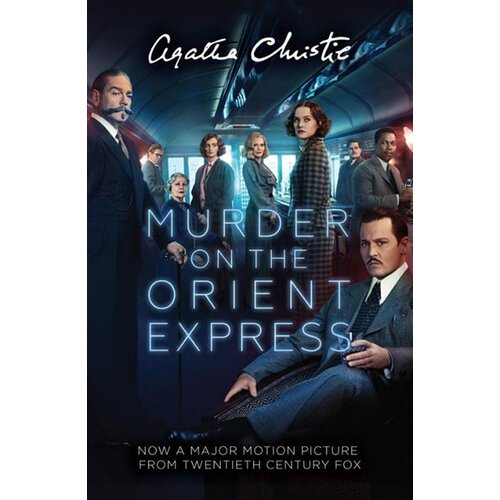 Harper Collins Publishers Ltd Agatha Christie - Murder On The Orient Express (Poirot) Cene