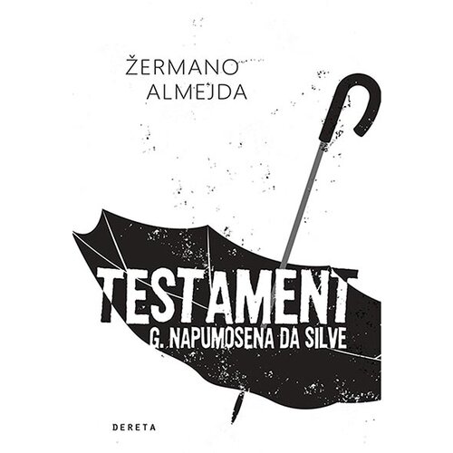 Dereta Žermano Almejda - Testament g. Napumosena da Silve Slike