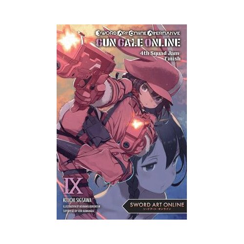 Yen Press Reki Kawahara, Keiichi Sigsawa, Kohaku Kuroboshi - Sword Art Online Alternative Gun Gale Online, Vol. 9 Slike