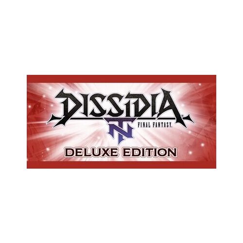Steam DISSIDIA FINAL FANTASY NT (Deluxe Edition) Key GLOBAL Cene