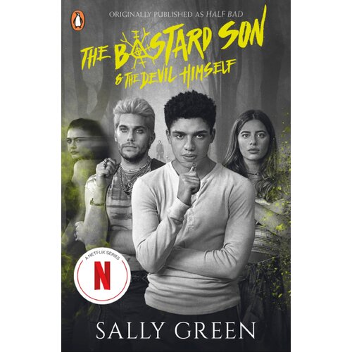 The Book Service Limited Sally Green - The Bastard Son and the Devil Himself Cene