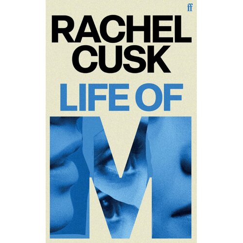 Harper Collins Publishers Ltd Rachel Cusk - Life of M Slike