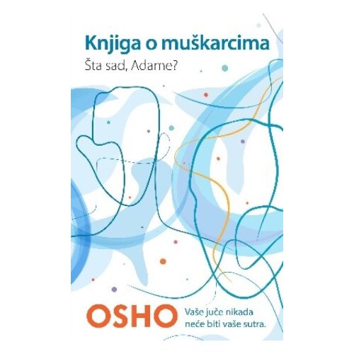 Harmonija Osho - Knjiga o mu&amp;scaron;karcima Slike