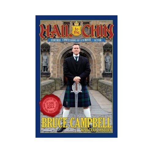 Macmillan Distribution Hail to the Chin: Further Confessions of a B Movie Actor Slike