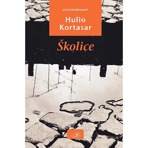 Kosmos Hulio Kortasar
 - &amp;Scaron;kolice Slike