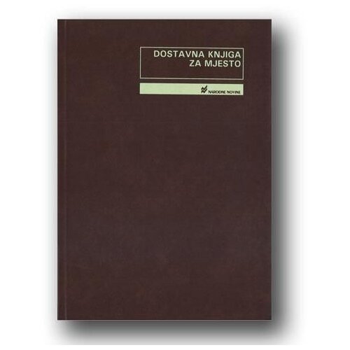 NARODNE NOVINE-UT II-142/B DOSTAVNA KNJIGA ZA MJESTO; Knjiga 400 stranica, 21 x 29,7 cm Slike