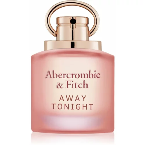 Abercrombie & Fitch Away Tonight Women parfumska voda za ženske 100 ml