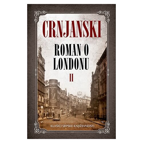 Laguna Miloš Crnjanski - Roman o Londonu II Slike
