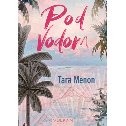 Vulkan Izdava&amp;scaron;tvo Tara K. Menon - Pod vodom Slike