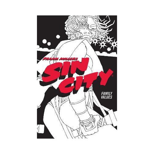 Penguin Random House Frank Miller - Frank Miller's Sin City Volume 5: Family Values: (Fourth Edition) Cene