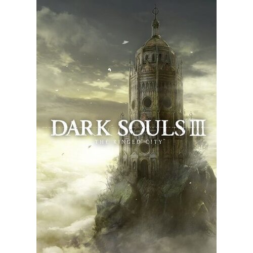 Dark Souls III - The Ringed City (DLC) Steam Key GLOBAL Cene