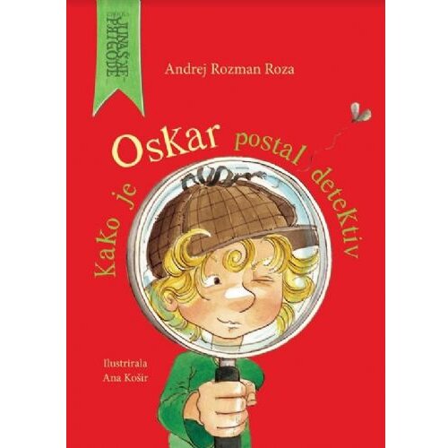 Avrora kako je oskar postal detektiv (starost: 5+) (nmk 2018) Cene