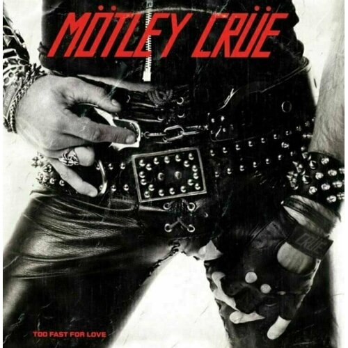 Motley Crue Motley Crue - Too Fast for Love Cene
