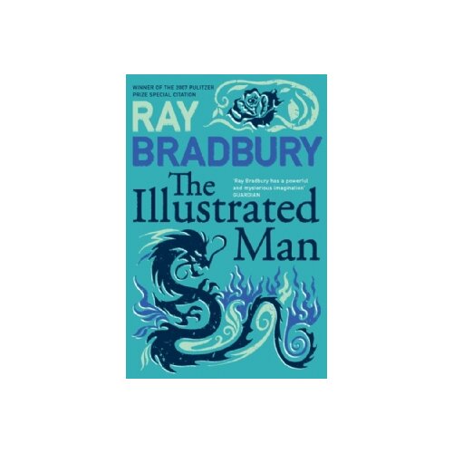 Harper Collins Publishers Ltd Ray Bradbury - The Illustrated Man Slike
