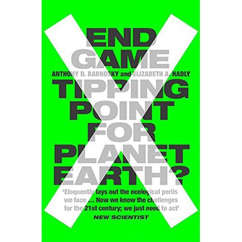 Harper Collins Publishers Ltd End Game: Tipping Point For Planet Earth? Slike