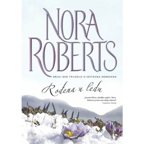 Vulkan Izdavaštvo Nora Roberts
 - Rođena u ledu Cene