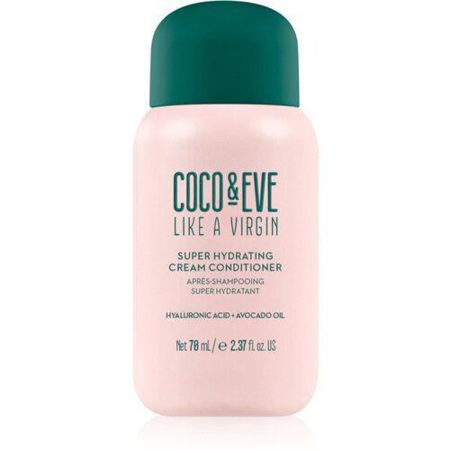 Coco & Eve Like A Virgin Super Hydrating Cream Conditioner vlažilni balzam za sijaj in mehkobo las 70 ml Cene