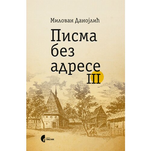 Službeni Glasnik Milovan Danojlić - Pisma bez adrese III Cene