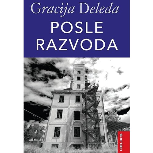 Heliks Gracija Deleda - Posle razvoda Slike