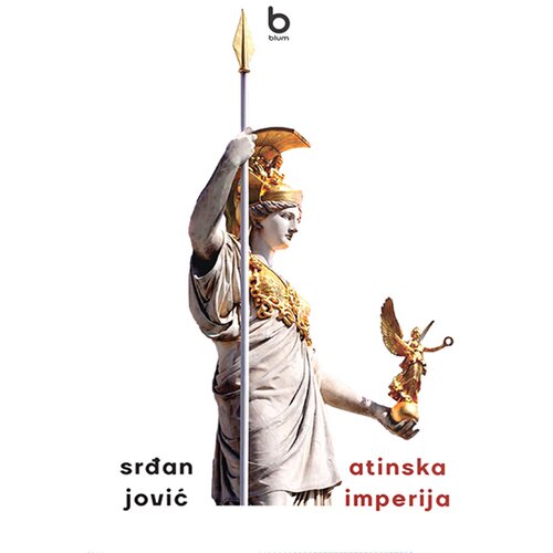 Blum izdavaštvo Srđan Jović - Atinska imperija Cene