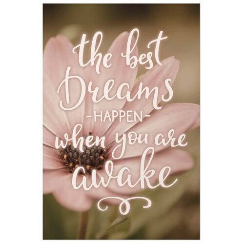  Plakat - The Best Dreams Happen When You Are Awake 29.7x42 Bez okvira Slike