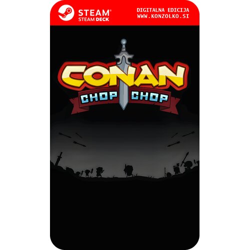  Conan Chop Chop - Steam koda brez &scaron;katlice (WINDOWS PC | STEAM DECK) Cene