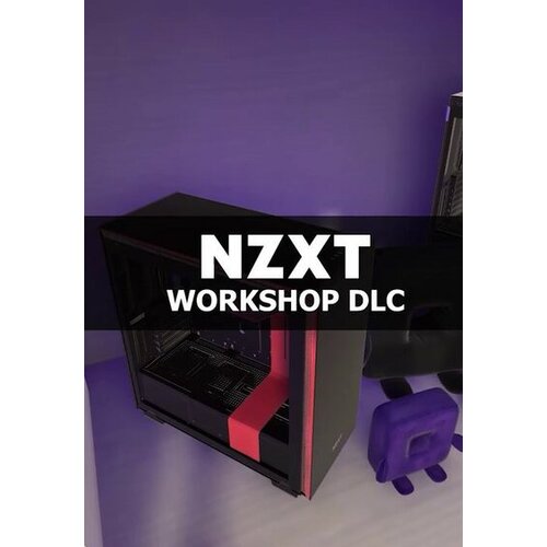 Steam PC Building Simulator - NZXT Workshop (DLC) GLOBAL Cene