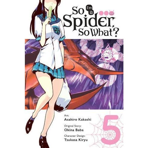 Diamond Comic Distributors Baba Okina, Asahiro Kakashi - So I'm a Spider, So What?, Vol. 5 Cene