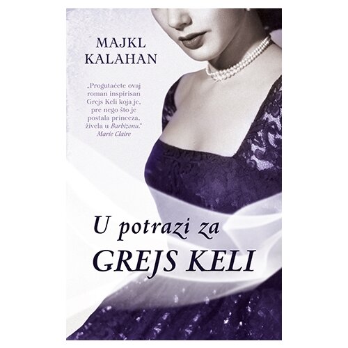 Laguna Majkl Kalahan - U potrazi za Grejs Keli Cene