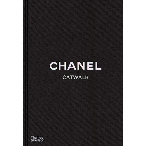 THAMES AND HUDSON Patrick Mauries, Adelia Sabatini - Chanel Catwalk: The Complete Collections Slike