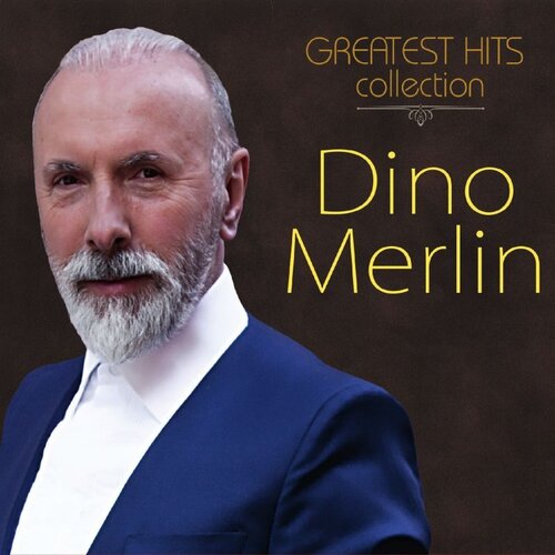 CROATIA RECORDS Dino Merlin - Greatest Hits Collection Slike