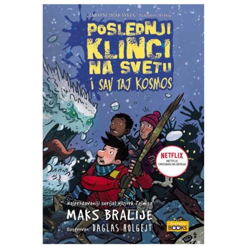  Poslednji klinci na svetu i sav taj kosmos Maks Bralije Slike